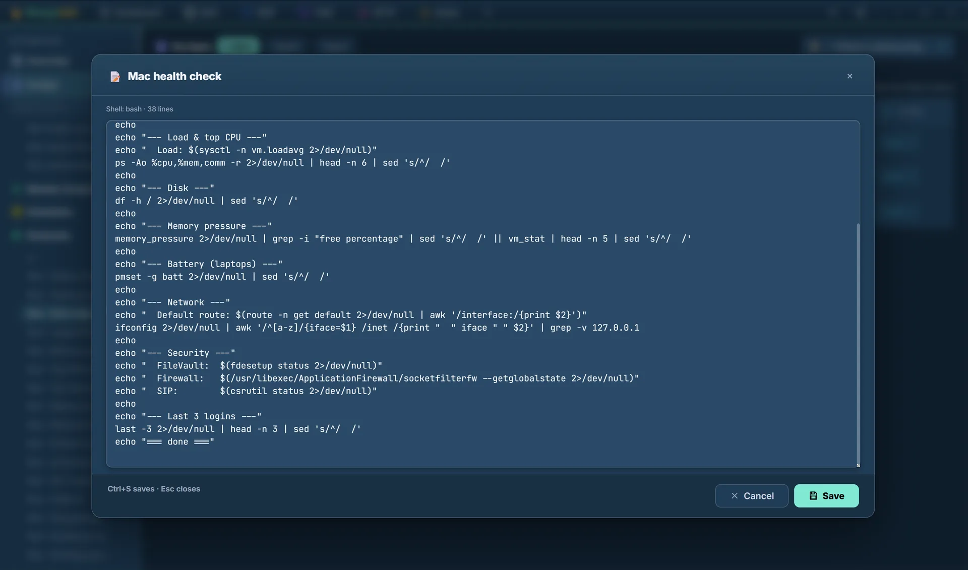 A script body open in the in-place editor, showing a 38-line bash health check that reads load, disk, memory, battery, network and security state